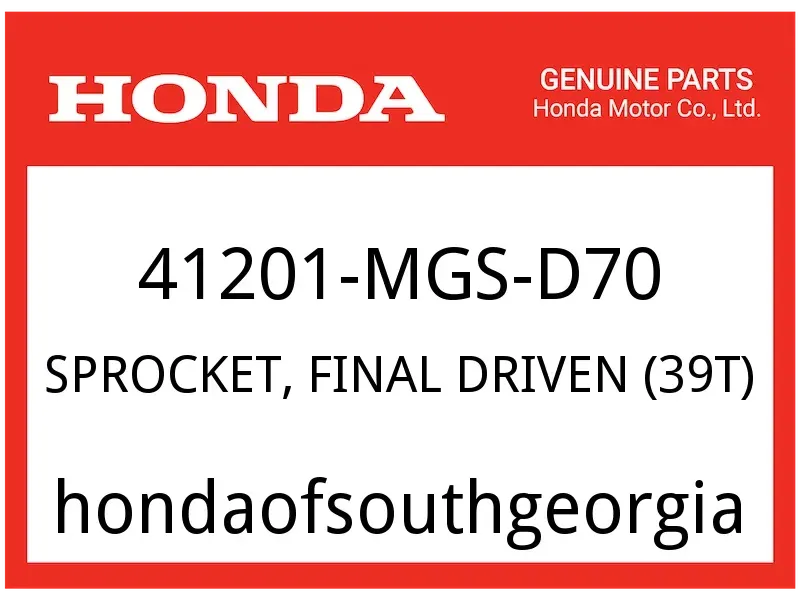 Honda OEM Part 41201-MGS-D70 SPROCKET, FINAL DRIVEN (39T)