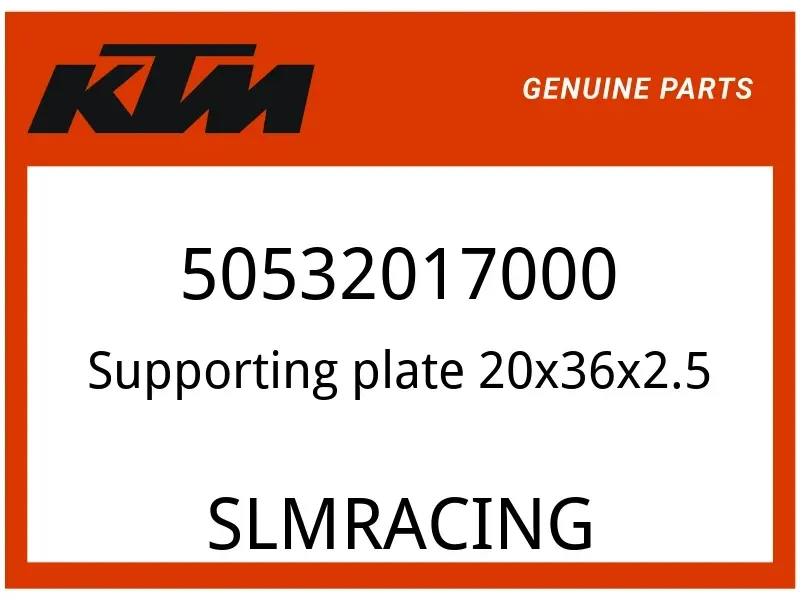 KTM OEM Part 50532017000 Supporting plate 20x36x2.5