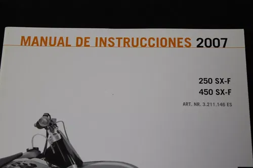 KTM SPANISH OEM OWNERS MANUAL 2007 250 450 SX-F 3211145ES