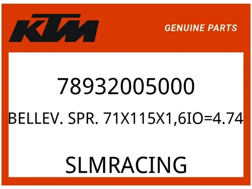 KTM OEM Part 78932005000 BELLEV. SPR. 71X115X1,6IO=4.74