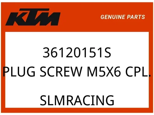 KTM OEM Part 36120151S PLUG SCREW M5X6 CPL.