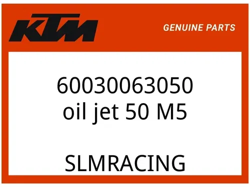 KTM OEM Part 60030063050 oil jet 50 M5