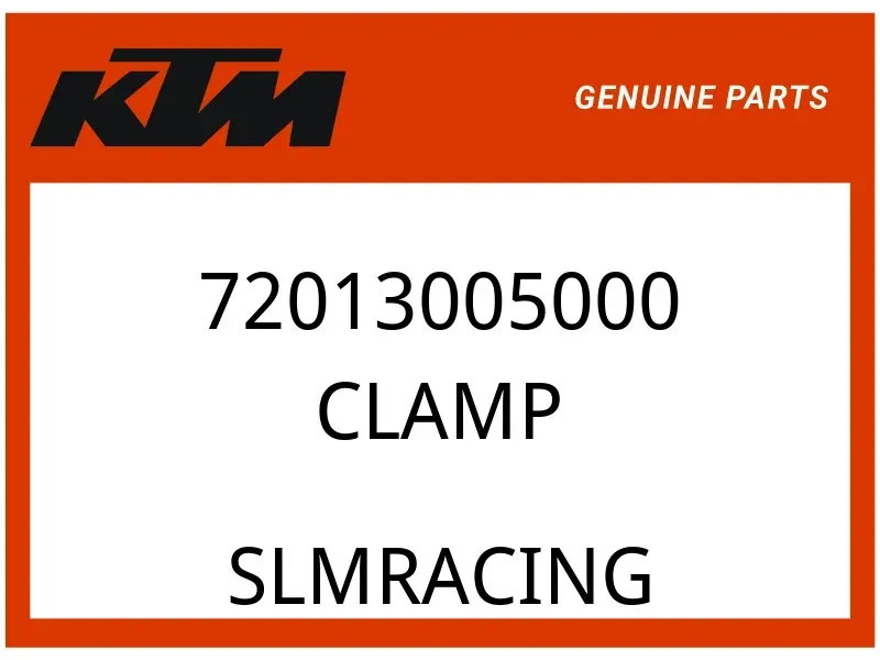 KTM OEM Part 72013005000 CLAMP