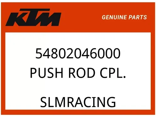 KTM OEM Part 54802046000 PUSH ROD CPL.