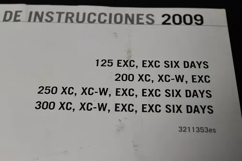 KTM OWNERS MANUAL SPANISH 09 125EXC EXC 6 DAYS 200XC XCW EXC 250 300 XC XCW EXC