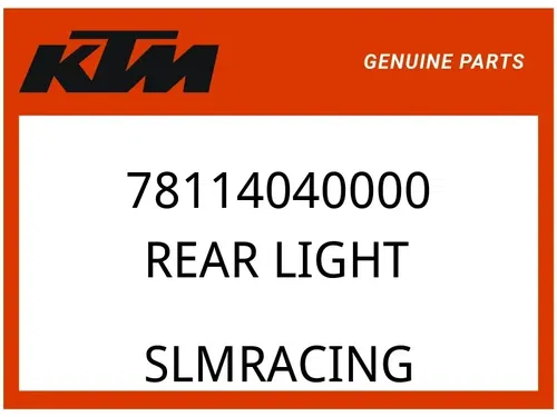 KTM OEM Part 78114040000 REAR LIGHT