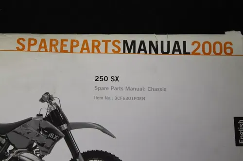 KTM OEM SPARE PARTS MANUAL CHASSIS 06 250 SX 250SX SERVICE INSTRUCTIONS BOOK