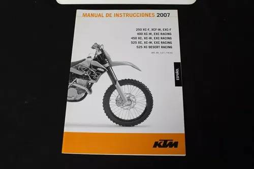 KTM SPANISH OEM OWNERS MANUAL 2007 250 XC-F XCF-W EXC-F, 400 450 425 XC XC-W EXC