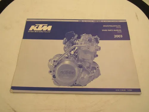 2003 KTM 250EXC, 450/525SX SPARE PARTS OEM MANUAL/ PART# 320888