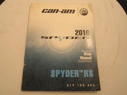 2010 OEM CAN-AM SPYDER ROADSTER SHOP MANUAL SUPPLEMENT/ PART# 219100406