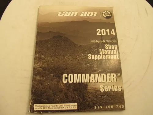 2014 CAN-AM COMMANDER SHOP MANUAL SUPPLEMENT/ PART# 219100740