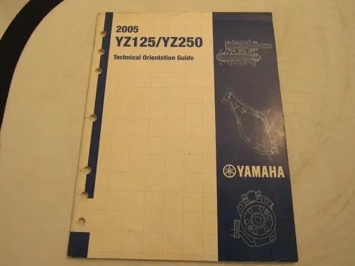 2005 YZ125/YZ250 GENUINE OEM OWNERS TECHNICAL ORIENTATION GUIDE/ LIT-BKTOG-MC-01