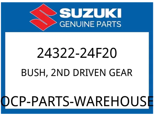 Suzuki OEM Part 24322-24F20 BUSH, 2ND DRIVEN GEAR
