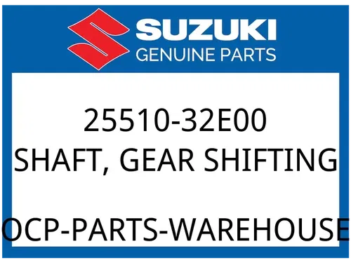 Suzuki OEM Part 25510-32E00 SHAFT,GEAR SHIFT