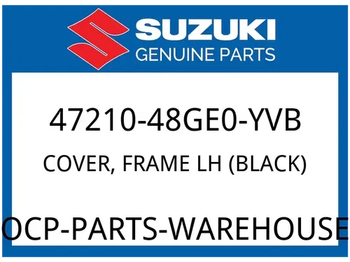 Suzuki OEM Part 47210-48GE0-YVB COVER,SIDE LH (BLACK)