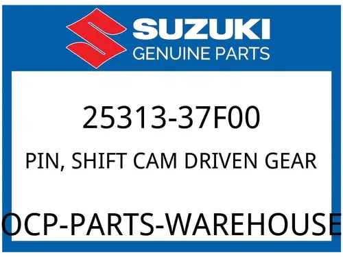 Suzuki OEM Part 25313-37F00 PIN,GEAR SHIFT CAM
