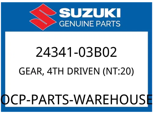 Suzuki OEM Part 24341-03B02 GEAR,4TH DRIVEN,NT:20 (NT:20)