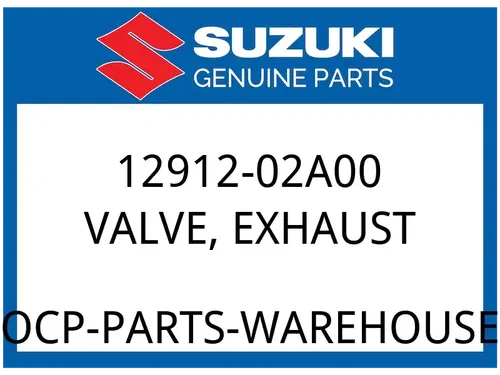 Suzuki OEM Part 12912-02A00 VALVE, EXHAUST