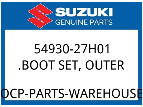 Suzuki OEM Part 54930-27H01 .BOOT SET, OUTER