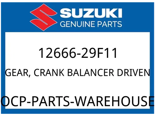 Suzuki OEM Part 12666-29F11 GEAR CRANK BALANCER DRIVEN (N