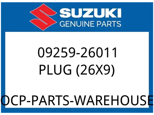 Suzuki OEM Part 09259-26011 PLUG, HOLE