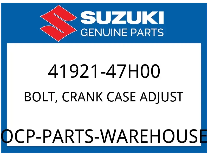 Suzuki OEM Part 41921-47H00 BOLT,CRANK CASE ADJUST