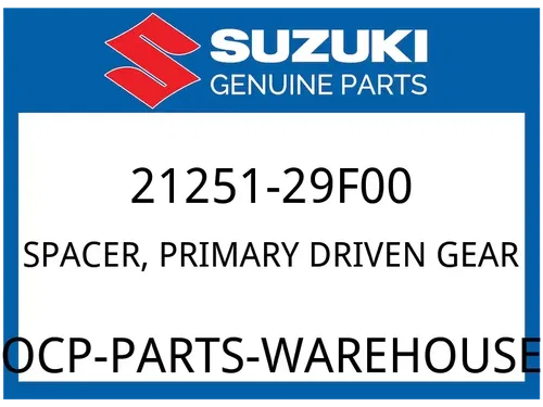 Suzuki OEM Part 21251-29F00 SPACER PRIMARY DRIVEN GEAR