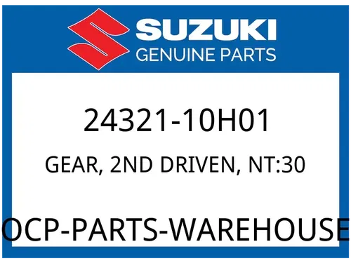 Suzuki OEM Part 24321-10H01 GEAR, 2ND DRIVEN, NT:30