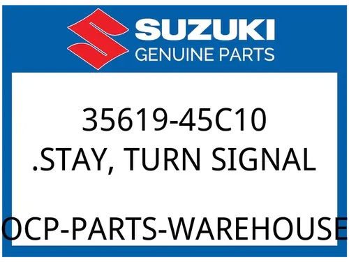 Suzuki OEM Part 35619-45C10 STAY, TURNSIGNAL, FRONT