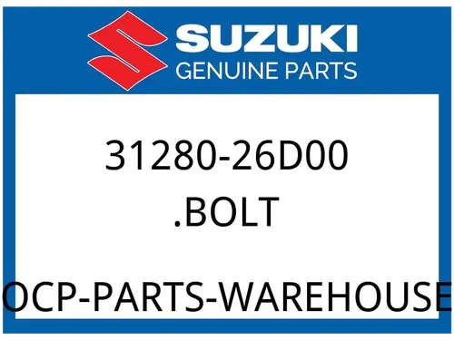 Suzuki OEM Part 31280-26D00 BOLT