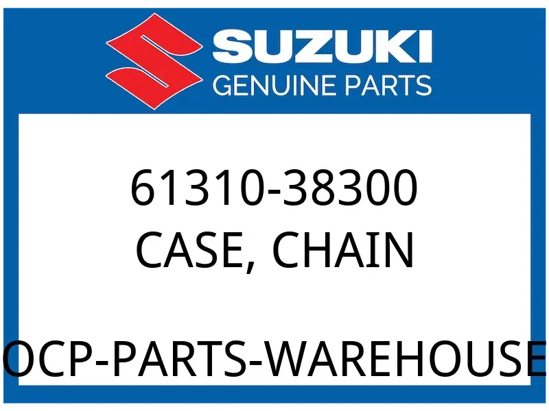 Suzuki OEM Part 61310-38300 CHAIN CASE