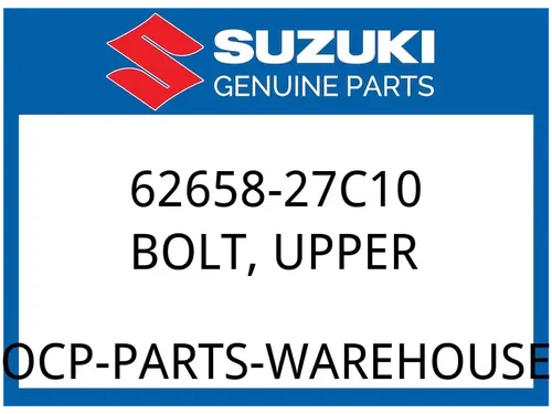 Suzuki OEM Part 62658-27C10 BOLT, UPPER