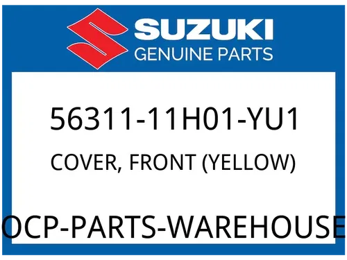 Suzuki OEM Part 56311-11H01-YU1 COVER, FRONT (YELLOW)
