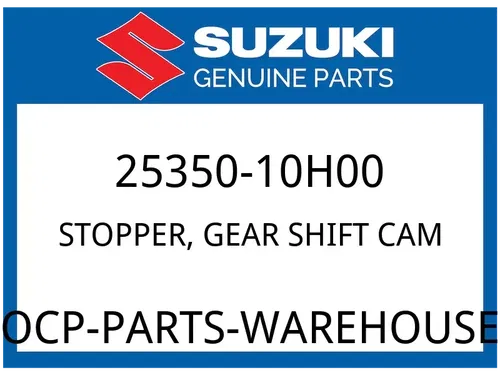 Suzuki OEM Part 25350-10H00 STOPPER, GEAR SHIFT CAM