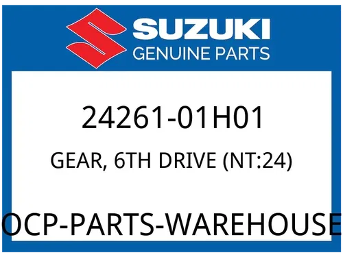 Suzuki OEM Part 24261-01H01 GEAR,6TH DRIVEN (NT:24)