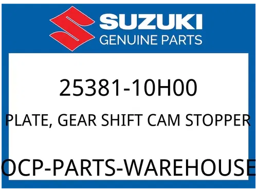 Suzuki OEM Part 25381-10H00 PLATE, GEAR SHIFT CAM STOPPER