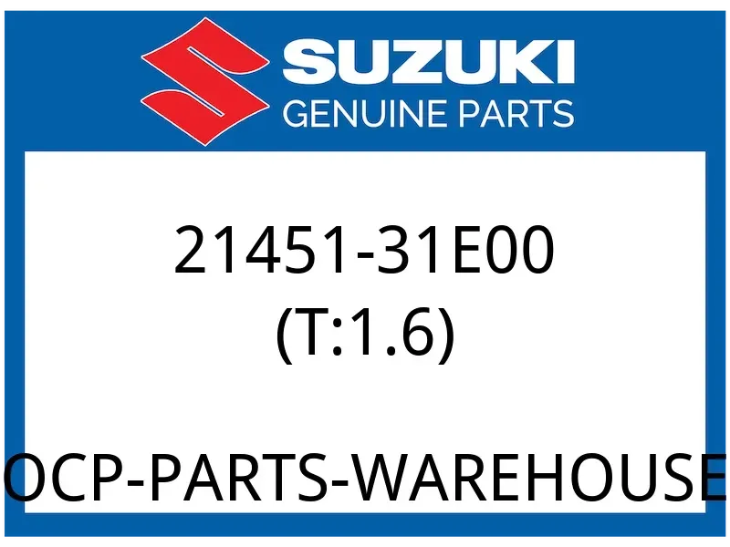 Suzuki OEM Part 21451-31E00 PLATE,CLUTCH DRIVEN,NO.1 (T:1